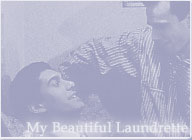 My Beautiful Laundrette